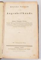 [Szemészet] Fischer, Johann Nepomuk: Klinischer Unterricht in der Augenheilkunde
Prag, 1832. Borros...