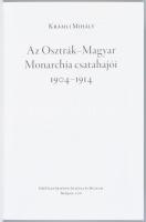 Krámli Mihály: Az Osztrák-Magyar Monarchia csatahajói 1904-1914. Bp., 2018, HM Hadtörténeti Intézet ...
