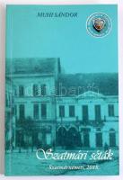 Muhi Sándor: Szatmári séták. Szatmárnémeti, 2018, Profundis, 116+[2] p. Gazdag képanyaggal illusztrálva. Kiadói papírkötés, ajándékozási bejegyzéssel.
