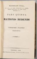 Hildebrandt, Valentin von: Ratio medendi in schola practica vindobonensi. Pars 1-2. Wien, 1809-14. J...