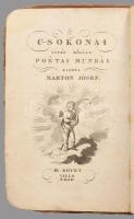 Csokonai Vitéz Mihály poétai munkái. I-IV. kötet. Kiadta Márton Jósef. [Első összkiadás.]
I. kötet:...