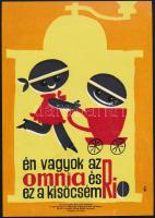 Pusztai Pál (1919-1970): Én vagyok az Omnia és ez a kisöcsém Rio, 1970. Kávé reklámplakát, villamosplakát, papír, jelzett a plakáton, Egyetemi Nyomda, gyűrődésekkel, 23x16 cm