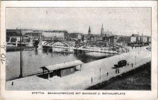 Szczecin, Stettin; Bahnhofbrücke mit Bahnhof u. Rathausplatz / railway station, bridge, square (fa)