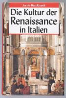 Burckhardt, Jacob: Die Kultur der Renaissance in Italien. Hamburg, 2004, Nikol. 617p. Kiadói kartonált kötés, jó állapotban.
