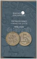 Katalog mincí a medailí ČSR, ČR a SR 1918-2025. Csehszlovák, cseh és szlovák érmék, illetve emlékérmek cseh nyelvű katalógusa árakkal, 11. kiadás. Macho &amp; Chlapovič, Pozsony, 2024. Új állapotban