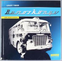 Légát Tibor: Buszos könyv. Gazdag képanyaggal illusztrálva. Bp.,2009, Jószöveg Műhely, 239+1 p. Gazdag képayaggal illusztrált. Kiadói kartonált papírkötés, a gerinc alján kis sérüléssel.