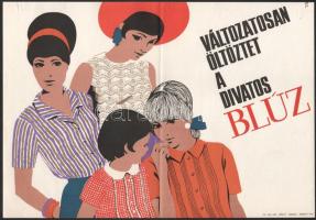 1966 Változatosan öltöztet a divatos blúz, divatplakát, papír, jelzés nélkül, Zrínyi/T. Ny., hajtva, lapszéli kisebb elszíneződéssel (gemkapocs nyomával), 23,5x34 cm