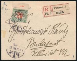 Fiume 1919 Ajánlott levél Budapestre / Registered cover. Signed: Bodor