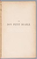 Comtesse De Ségur: Un bon petit diable. Paris, 1917. Hachette 390p. számos fametszetű illusztrációva...