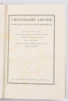 Greiner, Leo / ill. Orlik, Emil: Chinesische Abende - Novellen und Geschichten  Berlin um 1913, Erich Reiß 217p. Foltos félvászon kötésben