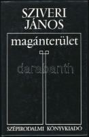 Sziveri János: Magánterület. Bp., 1991, Szépirodalmi. Kiadói kartonált kötés, papír védőborítóval, jó állapotban.