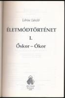 Lőrinc László: Életmódtörténet I. Őskor - ókor. Bp., 1997, AKG. 291p. Kiadói papírkötés, jó állapotb...