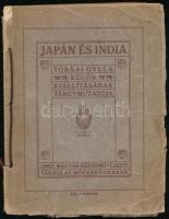 Japán és India. Tornai Gyula külön kiállításának tárgymutatója. 1909, Műcsarnok. 64p. Kiadói papírkötés, viseltes állapotban.