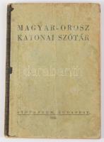 Magyar-orosz katonai szótár. Bp., 1942, Athenaeum, 60 p. Kiadói félvászon-kötés, kopott, foltos borítóval.