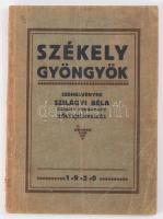 Szilágyi Béla: Székely gyöngyök. Szemelyvények - - székely főhadnagy költeményeiből. Bp., 1920, Kisfaludy Nyomda, 64 p. Érdekes ajándékozási bejegyzéssel. Kiadói papírkötés, foltos, kissé sérült gerinccel, foltos, kissé kopott borítóval.