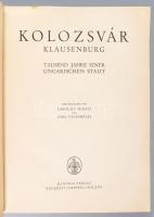 Kolozsvár - Klausenburg. Tausend Jahre einer Ungarischen Stadt. Herausgegeben von Ladislaus Makkai u...