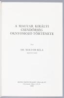 Rektor Béla: A magyar királyi csendőrség oknyomozó története. Cleveland, 1980, Árpád Kiadó, 552 p. E...