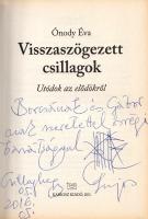 Ónody Éva:  Visszaszögezett csillagok. Utódok az elődökről. [Interjúk.] (Kő Pál Lujos szobrászművész által dedikált példány.) (Budapest), 2011. Kairosz Kiadó (Séd Nyomda, Szekszárd). 250 p. Egyetlen kiadás. Dedikált: "Borcsának és Gábornak szeretettel, ősrégi barátsággal: Kő Pál Lujos. Csillaghegy, 2016. 05. 05." Kötetünk Ónody Éva újságírónak, a Magyar Fórum, a Magyar Nemzet szerzőjének konzervatív művészekkel folytatott beszélgetéseit közli. Az interjúk a pálya fordulatai mellett elsősorban a hagyományhoz való viszony kérdését feszegetik. Prov.: Sárdi Gáborné Somogyi Borbála (1945-2018) művészettörténész, angol- és magyartanár, a Képző- és Iparművészeti Szakközépiskola pedagógusa, a tantestület örökös tagja, Sárdi Gábor építész, műemlékvédő. Fűzve, színes, illusztrált kiadói borítóban. Jó példány.