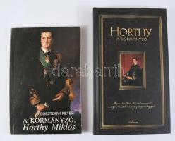 Horthy a kormányzó. "Szeretettel, türelemmel, megértéssel és igazsággal. Koltay Gábor gondozásában. 2007, Szabad Tér. Kiadói kartonált papírkötés. + Gosztonyi Péter: A kormányzó, Horthy Miklós. hn.,én., TÉKA. Kiadói papírkötés.