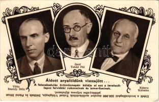 Felvidék visszacsatolásának emlékére. Áldott anyaföldünk visszajött... Vitéz Imrédy Béla, Gróf Teleki Pál, Kánya Kálmán. Tolnai Nyomda kiadása / Entry of the Hungarian troops, Irredenta, Art Nouveau (EK)