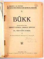 Erdey Gyula - Hubay József - Dr. Vigyázó János (szerk.): Bükk. Részletes Magyar Utikalauzok 11. Bp.,...