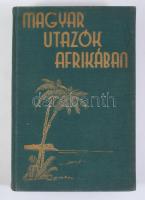 Bendefy-Benda László: Magyar utazók Afrikában I. Felfedezők. Zolnay Lóránd rajzaival. Bp., 1934, Magyar Etiópiai Expedíció Országos Bizottsága, 208 p.+8 t. Fekete-fehér fotókkal illusztrált. Kiadói aranyozott egészvászon-kötésben, kopott, kissé foltos borítóval.