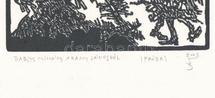 Banga Ferenc (1947-): Babits Mihály Arany Jánosról. Linómetszet, papír, jelzett, próbanyomat próba j...