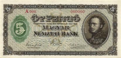 1926. 5P "A 000 - 000000" sorszámmal, "Minta" perforációval T:I RRR!!!