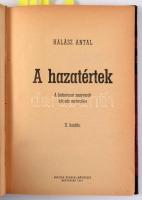 Halász Antal: A hazatértek. A bukovinai magyarok kétszáz esztendeje. A szerző, DEDIKÁLT példány! Nag...