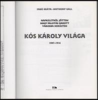 Fabó Beáta - Anthony Gall: Kós Károly világa 1907-1914. Bp., 2014, BFL. 183p. Kiadói papírkötés, jó ...