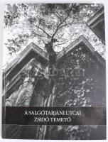 Tóth Vilmos: A Salgótarjáni utcai zsidó temető. Bp., 2014, NÖK. 287p. Kiadói kartonált kötés, jó állapotban.