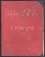 Pólya Tibor: A nagy zarándok út. Pólya Tibor rajzai. Pólya Tibor által aláírt. Bp., Hellas Irodalmi ...
