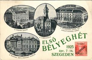 1925 Szeged, Első Bélyeghét Szegeden 1925. április 7-14. Főposta épülete, Múzeum, ahol a kiállítást ...
