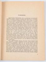 Málnási Ödön: Országveszejtés. Magyarország szétdarabolása. München, 1960., Ledermüller Olivér-ny., ...