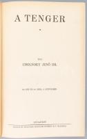 Cholnoky Jenő: A tenger. Bp.,én., Singer és Wolfner. Kiadói félvászon-kötés, kopott borítóval