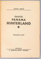 Lévai Jenő: Éhség, panama, Hinterland. I.-III. köt. Bp., 1935., Magyar Hétfő, (Stadium-ny.), 157+1 p.; 207+1 p.; 191+1 p. Kiadói papírkötések, hiányzó külső illusztrált papírborítékokkal, foltos borítókkal és egy-két foltos lappal.
