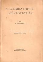 Géfin Gyula:  A szombathelyi székesegyház. Szombathely, (1945). Martineum Rt. (ny.) 226 p. Géfin Gyula (1889-1973) teológiai tanár, egyháztörténész kötete az 1791-1814 között klasszicizáló késő barokk stílusban épült szombathelyi Sarlós Boldogasszony-székesegyház építéstörténetét és művészeti értékeit vizsgálja. A neves festők, szobrászok által díszített székesegyház az ország egyik legnagyobb temploma. A társadalomtörténeti keretbe foglalt értekezés első kiadása 1943-ban jelent meg, a munka második kiadásának szomorú aktualitást adott a templomot ért bombatámadás, a templom helyreállítására gyűjtést indítottak. A 79-169. oldal között képmelléklet a templom eredeti állapotát ábrázolja, a 193-205. oldal közötti képanyag a világháborús rombolás mértékét dokumentálja. Fűzve, feliratozott, enyhén foltos kiadói kötésben. Jó példány.