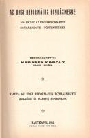 Az ungi református egyházmegye. Adalékok az ungi református egyházmegye történetéhez. Szerkesztette Haraszy Károly. Nagykapos, 1931. Ungi Református Egyházmegyei Egyesület - Heiman Vilmos ny. 479 + [1] p. Egyetlen kiadás. Protestáns egyháztörténeti kötetünk az ungi református egyházkerület történetét tekinti át. A mű elsőként a terület történeti demográfiai viszonyait vizsgálja, majd a reformáció és ellenreformáció mozgalmaitól a 19. és 20. századi részletekig jut el, egészen addig az időpontig, amikor a trianoni diktátum nyomán az ungi egyházmegye túlnyomó része Csehszlovákia közigazgatása alá kerül. A mű második fele községenkénti bontásban adatolja az egyházmegye református egyházközségeinek történetét. Vaknyomásos, enyhén foltos kiadói egészvászon kötésben. Jó példány.