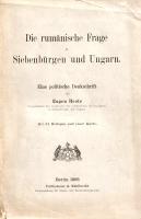 Brote, Eugen: 
Die rumänische Frage in Siebenbürgen und Ungarn. Eine politische Denkschrift. Mit 51...