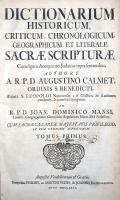 Calmet, Augustin: Dictionarium historicum, criticum, chronologicum, geographicum, et literale Sacrae...
