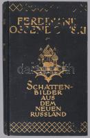 Ossendowski, Ferdinand: Schattenbilder aus dem neuen Rußland. Übs. v. H. Klepetar. Wien, 1928 Phaidon, Kiadói vászonkötésben