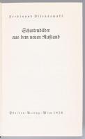 Ossendowski, Ferdinand: Schattenbilder aus dem neuen Rußland. Übs. v. H. Klepetar.
Wien, 1928 Phaid...