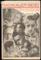(Radikális irodalmi szöveggyűjtemény) Radikaler Geist : Querschnitte durch radikale Literatur. ; Heft 1. Berlin, 1930. 207p. Kiadói illusztrált papírborítóval. Gerincen kis sérüléssel