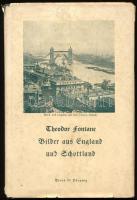 Fontane, Theodor: Bilder aus England und Schottland Philipp Reclam, Leipzig. 86p. Kiadói kartonált papírkötésben papír védőborítóval