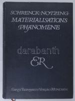 Schrenck-Notzing: Der Kampf Um Die Materialisationsphänomene. München 1914. Reinhardt 520p. Kiadói egészvászon kötésben