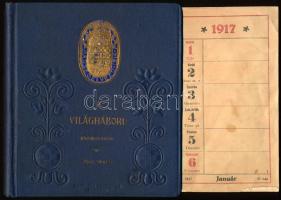 1917 A világháború - képes naptár, a Honvédelmi Minisztérium Hadsegélyező Hivatalának kiadása, dombornyomott, aranyozott egészvászon kötésben
