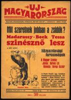 1927 Uj Magyarország 2 száma (III. évf. 26-27 sz., 28-29. sz.) Szerk.: Dénes Gyula. Bp., 1927, Typog...