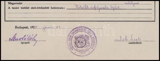 1925 Bp., felső kereskedelmi iskolai bizonyítvány Mustó Béla igazgató és (Baránszky)-Jób László (189...