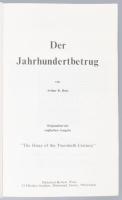 Arthur R. Butz: Der Jahrhundertbetrug. Richmond,1977,Historical Review. Német nyelven. Kiadói papírk...
