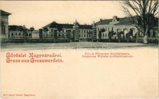 Nagyvárad, Oradea; Vilmos főherceg tüzérlaktanya. Helyfi László kiadása / Erzherzog Wilhelm-Artilleriekaserne / K.u.k. military artillery barracks (fl)